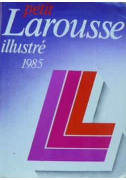 Petit larousse illustre 1985