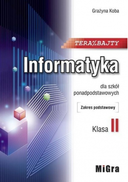 Informatyka dla szkół ponadpodstawowych Zakres podstawowy