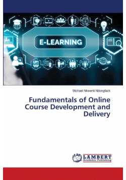 Fundamentals of Online Course Development and Delivery