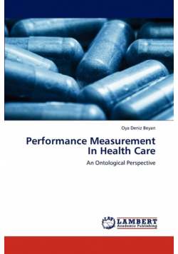 Performance Measurement in Health Care