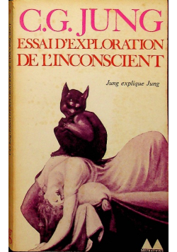 Essai D Exploration De L Inconscient Jung