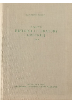 Zarys historii literatury greckiej Tom I