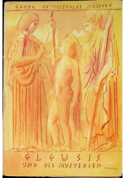 Eleusis und die mysterien