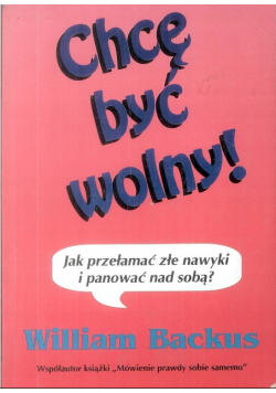 Chcę być wolny