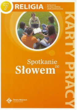 Katechizm SP 7 Spotkanie ze słowem KP w.2017 NPP