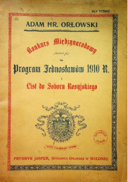 Konkurs Międzynarodowy na Program Jednostawów 1910 r i List do Soboru Rosyjskiego 1910 r.