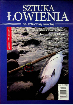 Sztuka łowienia na sztuczną muchę  nr 2 / 2011
