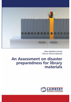 An Assessment on disaster preparedness for library materials