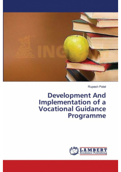 Development And Implementation of a Vocational Guidance Programme