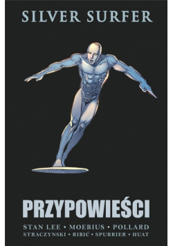 Przypowieści. Silver Surfer