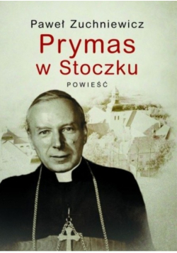 Prymas w Stoczku