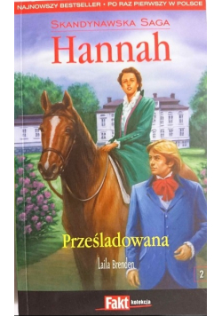 Skandynawska Saga Hannah Tom 2 Prześladowana Wydanie kieszonkowe