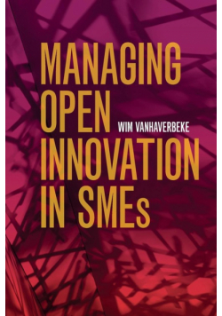 Managing Open Innovation in SMEs