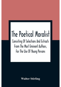 The Poetical Moralist