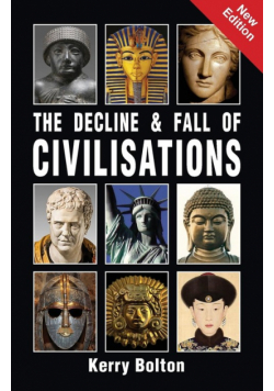 The Decline and Fall of Civilisations