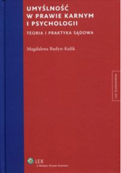 Umyślność w prawie karnym i psychologii