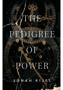 The Pedigree of Power