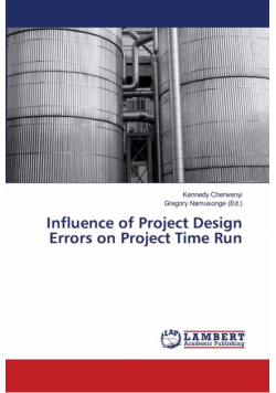 Influence of Project Design Errors on Project Time Run