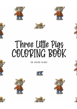 Three Little Pigs Coloring Book for Children (8x10 Coloring Book / Activity Book)