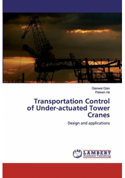 Transportation Control of Under-actuated Tower Cranes