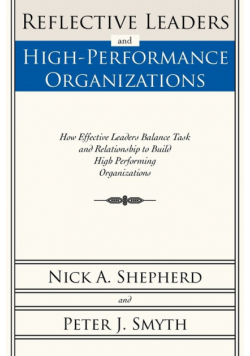 Reflective Leaders and High-Performance Organizations