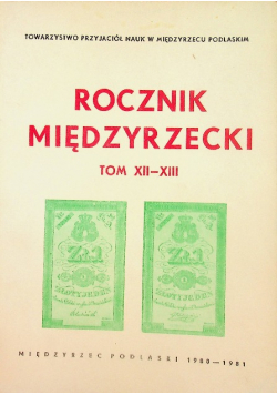 Rocznik międzyrzecki tom XII XIII