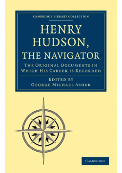 Henry Hudson the Navigator