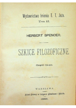 Spencer Szkice filozoficzne Część II 1883 r.
