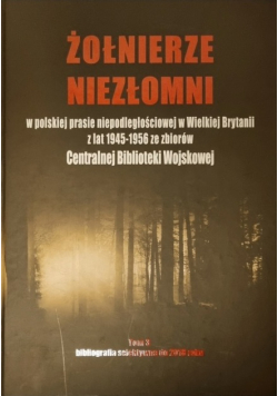 Żołnierze Niezłomni W Polskiej Prasie Niepodległościowej w Wielkiej Brytanii