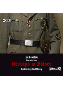 Gestapo w Polsce. Tajniki szpiegostwa III.. CD