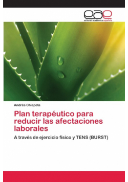 Plan terapéutico para reducir las afectaciones laborales