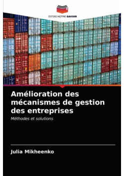 Amélioration des mécanismes de gestion des entreprises