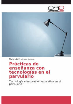 Prácticas de enseñanza con tecnologías en el parvulario