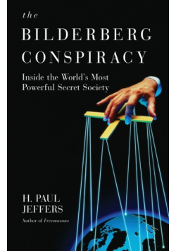 The Bilderberg Conspiracy