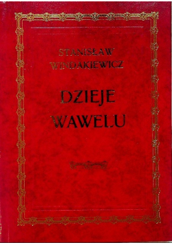 Dzieje Wawelu reprint z 1925 r