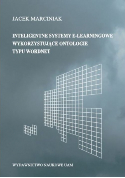 Inteligentne systemy e-learningowe wykorzystujące ontologie typu wordnet