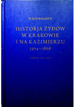 Historia Żydów w Krakowie i na Kazimierzu 1304 do 1868