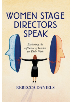 Women Stage Directors Speak