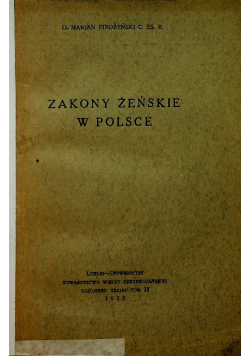 Zakony Żeńskie w Polsce 1935 r.