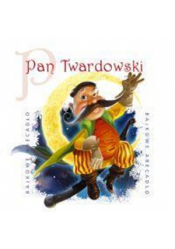 Bajkowe Abecadło - Pan Twardowski audiobook
