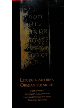 Liturgia żałobna Orman polskich