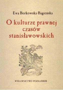 O kulturze prawnej czasów stanisławowskich