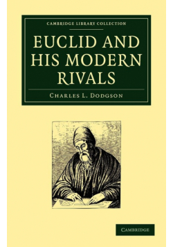 Euclid and His Modern Rivals