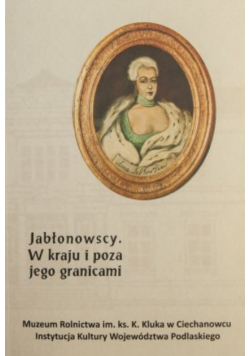 Jabłonowscy W Kraju i Poza Jego Granicami
