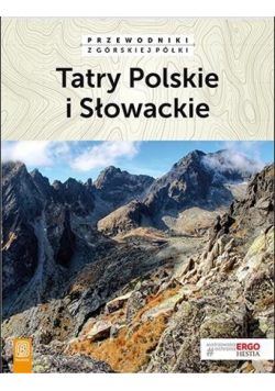 Przewodniki z górskiej półki. Tatry Pol. i Słowac.