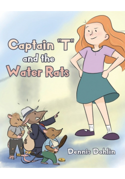 Captain "T" and the Water Rats