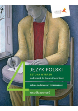 Język polski 4 Sztuka wyrazu Podręcznik Zakres podstawowy i rozszerzony