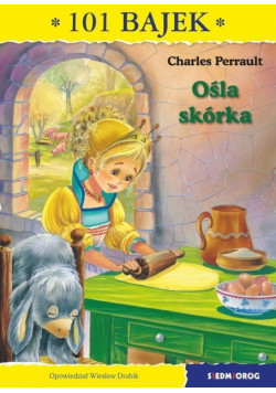 101 bajek. Ośla skórka
