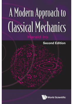 A Modern Approach to Classical Mechanics