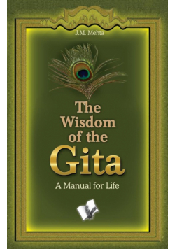 The Wisdom of the Gita